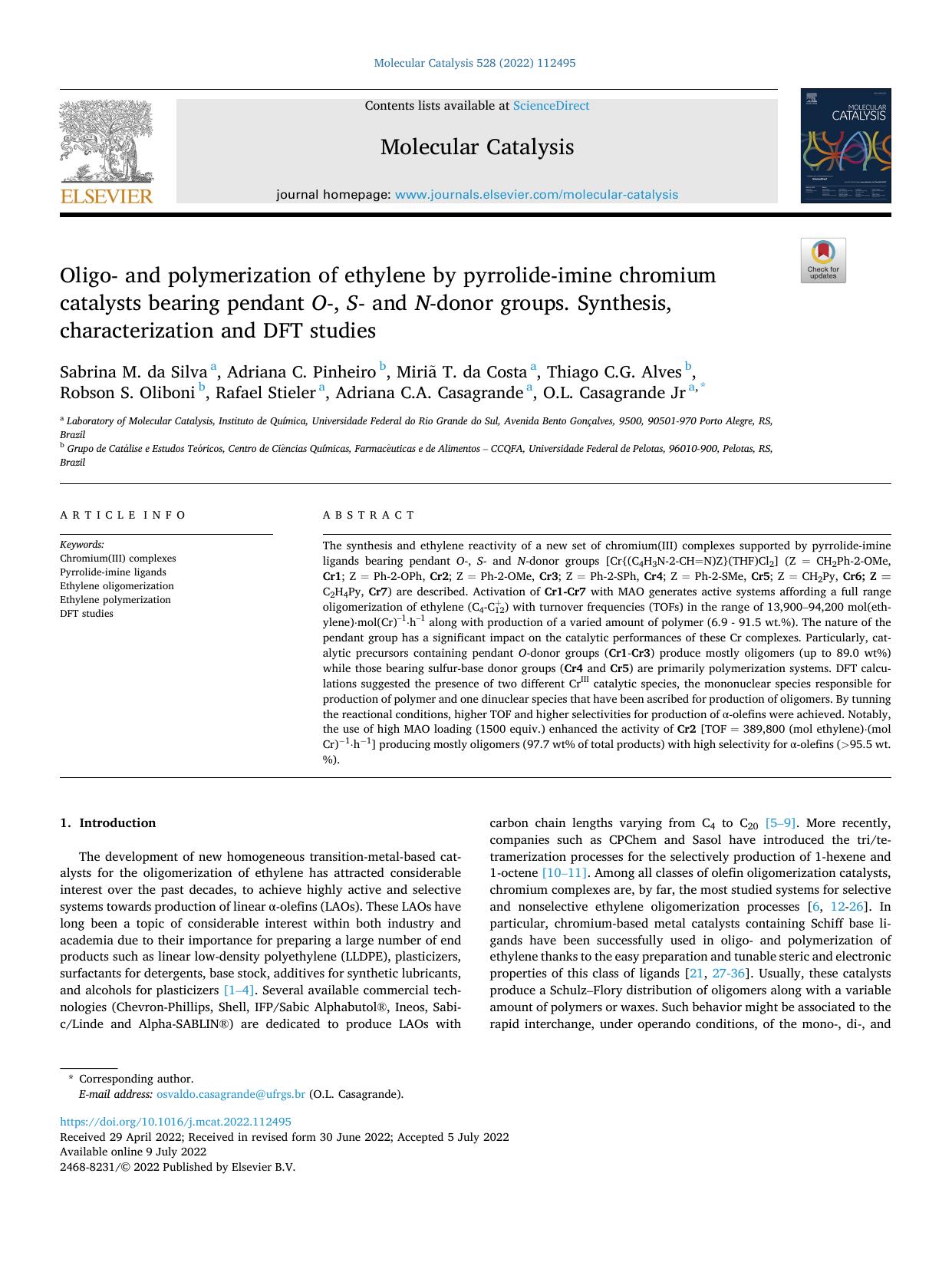 Oligo- and polymerization of ethylene by pyrrolide-imine chromium catalysts bearing pendant O -, S - and N -donor groups. Synthesis, characterization and DFT studies by Sabrina M. da Silva