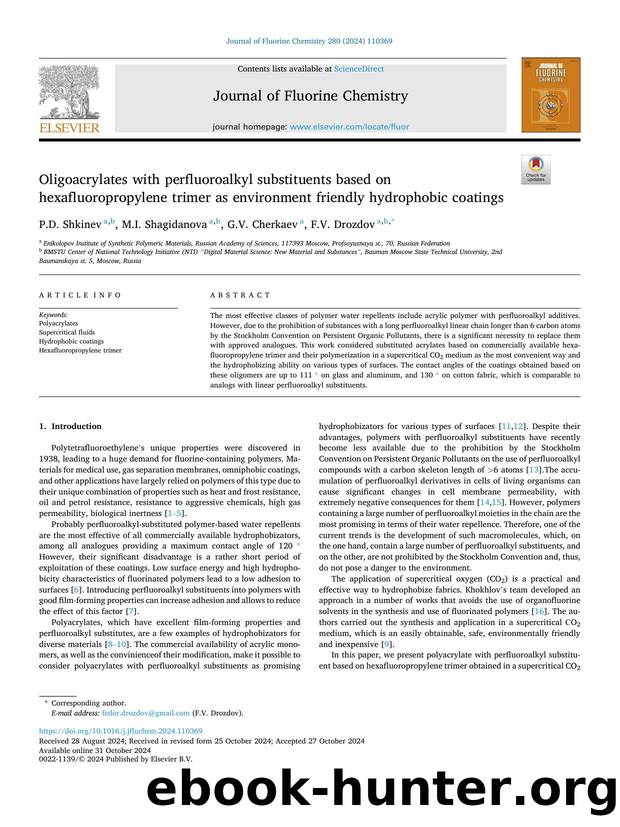 Oligoacrylates with perfluoroalkyl substituents based on hexafluoropropylene trimer as environment friendly hydrophobic coatings by P.D. Shkinev & M.I. Shagidanova & G.V. Cherkaev & F.V. Drozdov