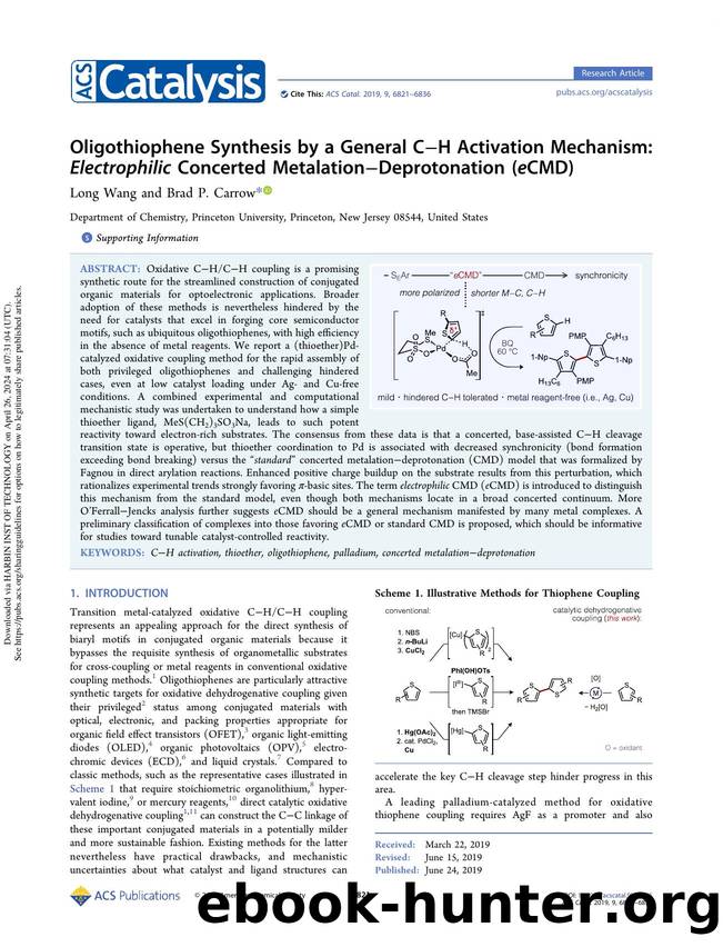 Oligothiophene Synthesis by a General CâH Activation Mechanism: Electrophilic Concerted MetalationâDeprotonation (eCMD) by Long Wang & Brad P. Carrow