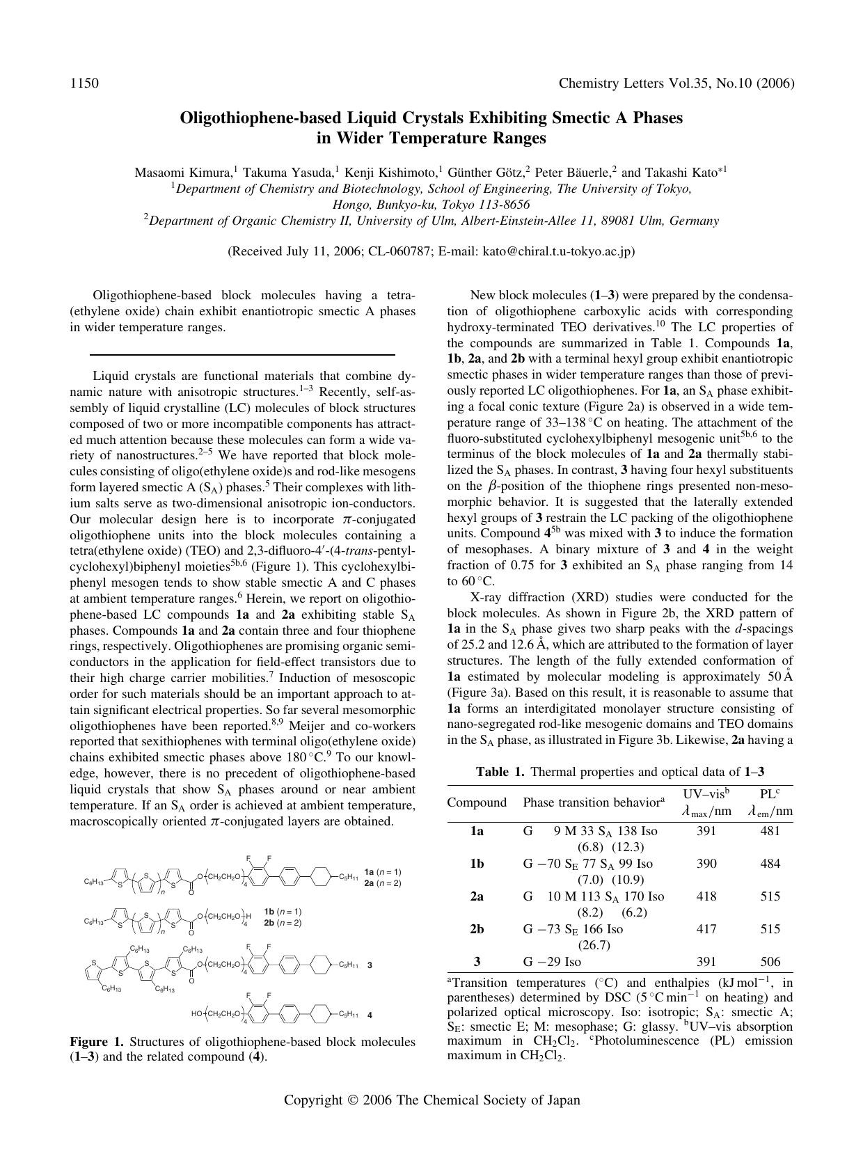 Oligothiophene-based Liquid Crystals Exhibiting Smectic A Phases in Wider Temperature Ranges by Masaomi Kimura Takuma Yasuda Kenji Kishimoto Gnther Gtz Peter Buerle and Takashi Kato