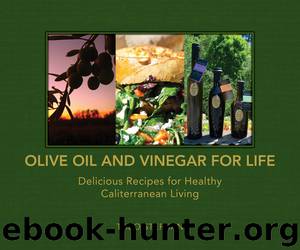Olive Oil and Vinegar for Life by Theo Stephan