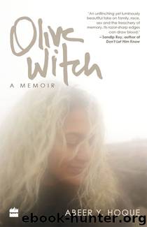 Olive Witch by Abeer Y. Hoque