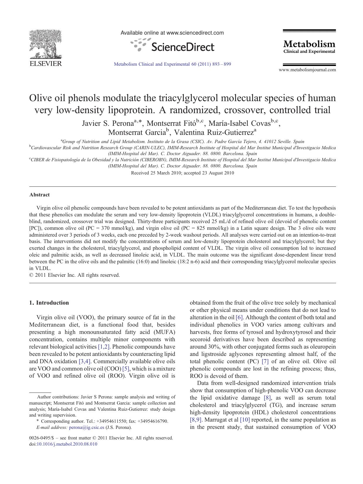 Olive oil phenols modulate the triacylglycerol molecular species of human very low-density lipoprotein. A randomized, crossover, controlled trial by unknow
