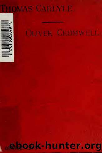Oliver Cromwell's letter and speeches by Cromwell Oliver 1599-1658