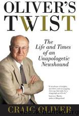 Oliver's Twist by Craig Oliver