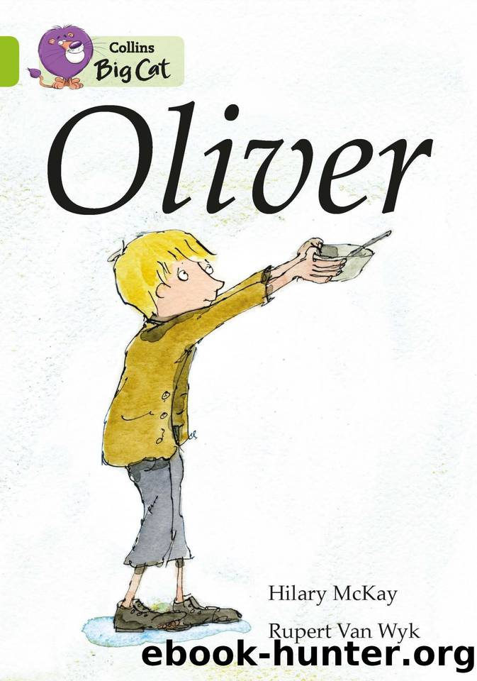 Oliver: Band 11Lime (Collins Big Cat) by Hilary McKay