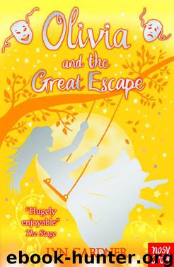 Olivia and the Great Escape by Lyn Gardner