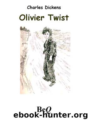 Olivier Twist I by Charles Dickens