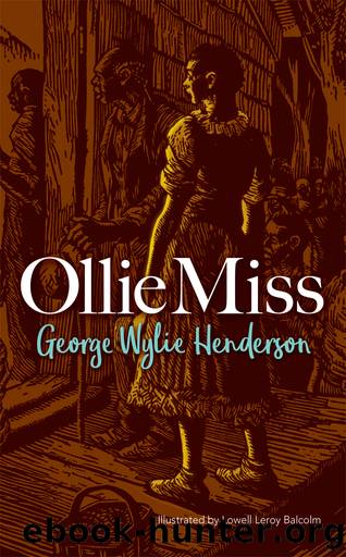 Ollie Miss by George Wylie Henderson