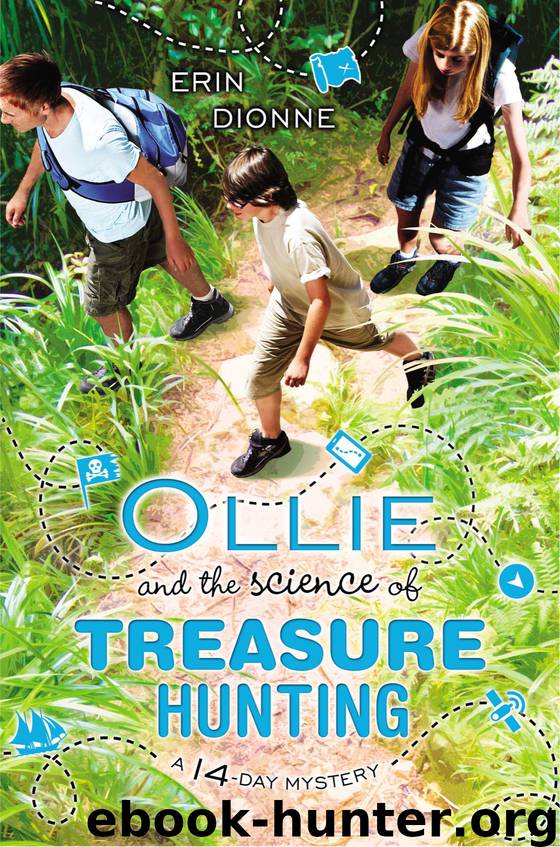 Ollie and the Science of Treasure Hunting by Erin Dionne