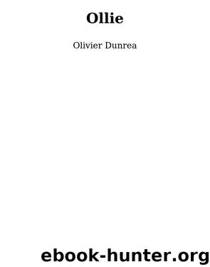 Ollie by Olivier Dunrea