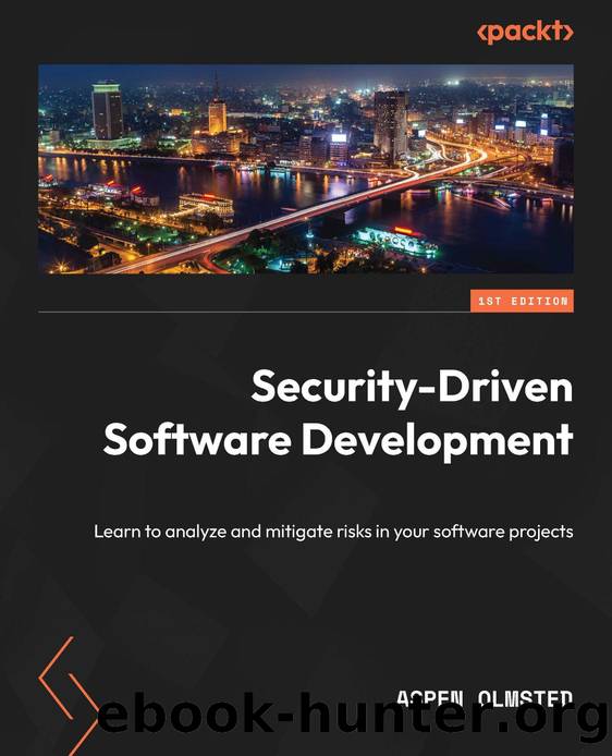 Olmsted A. Security-Driven Software Development...2024 by Unknown