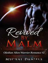 Olodian Alien Warrior 02: Revived by Malm by Daniels Mychal