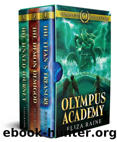 Olympus Academy: The Complete Series by Raine Eliza