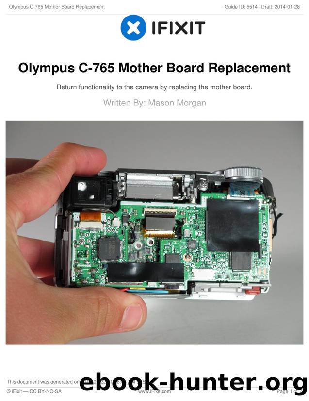 Olympus C-765 Mother Board Replacement by Unknown