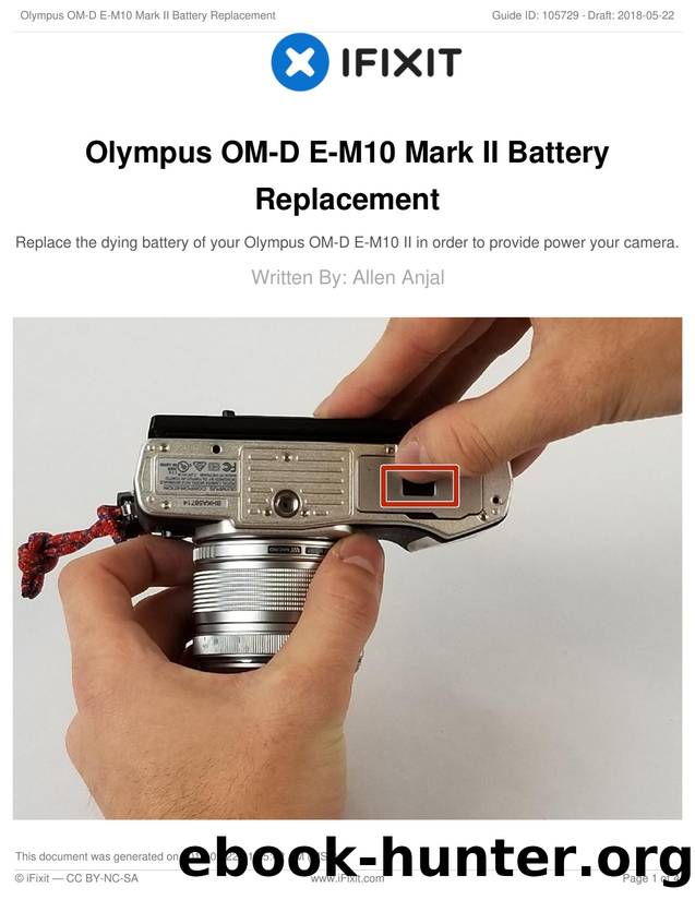 Olympus OM-D E-M10 Mark II Battery Replacement by Unknown
