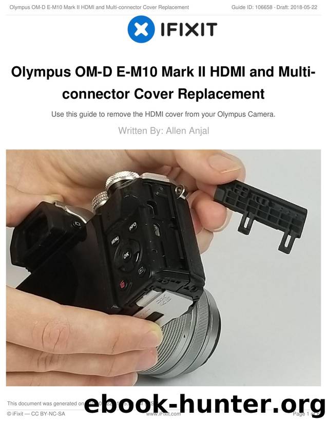 Olympus OM-D E-M10 Mark II HDMI and Multi-connector Cover Replacement by Unknown