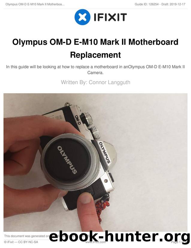 Olympus OM-D E-M10 Mark II Motherboard Replacement by Unknown