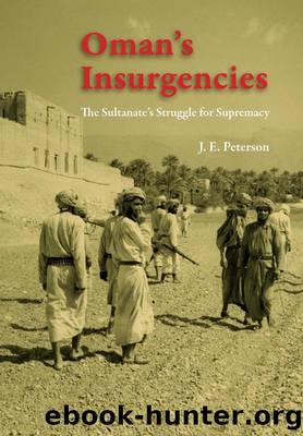 Oman's Insurgencies by J. E. Peterson