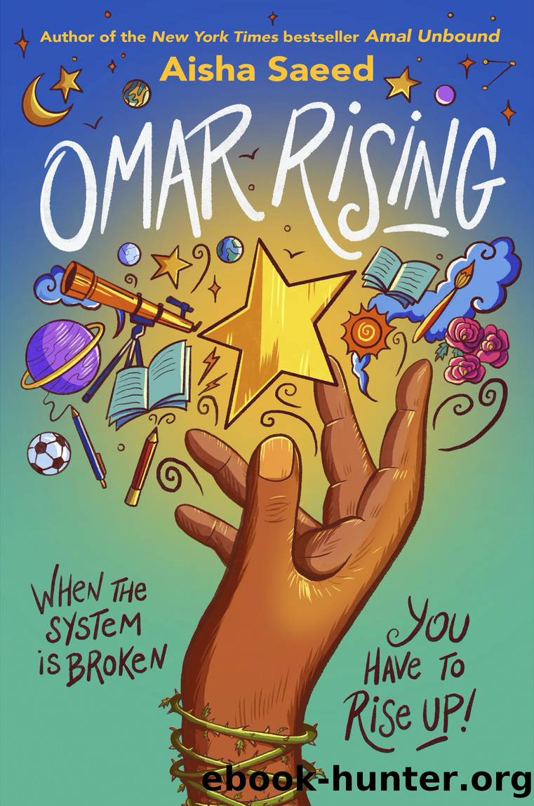 Omar Rising by Aisha Saeed
