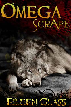 Omega #3: Scrape by Eileen Glass