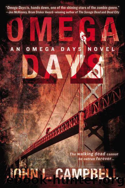 Omega Days (An Omega Days Novel) by Campbell John L