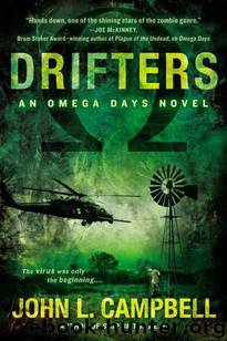 Omega Days (Book 3): Drifters by Campbell John L