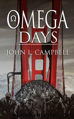 Omega Days by John L. Campbell