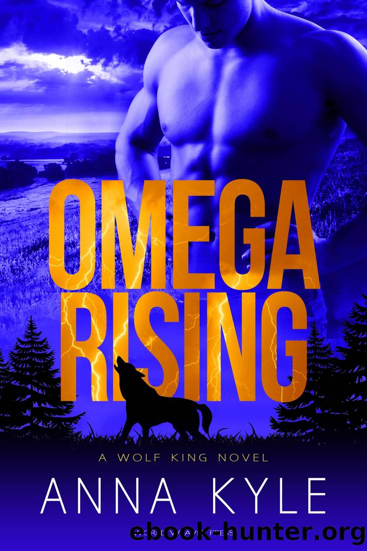 Omega Rising by Anna Kyle