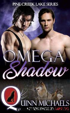 Omega Shadow (Pine Creek Lake Den (Alpha Omega MM Gay Mpreg Romance) Book 3) by Quinn Michaels
