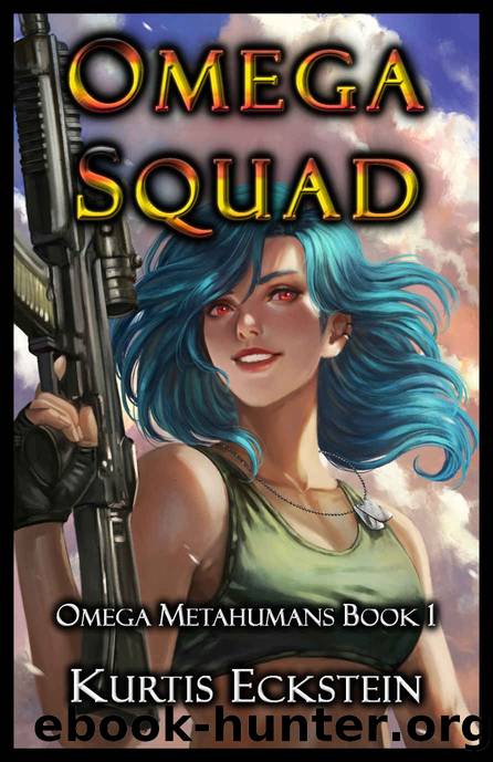 Omega Squad (Omega Metahumans Book 1) by Kurtis Eckstein