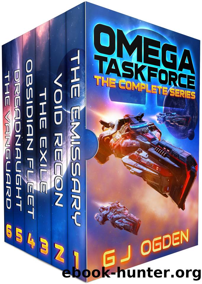 Omega Taskforce: The Complete Series Box Set: A Military Space Opera Adventure by G J Ogden
