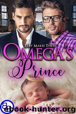 Omega's Prince: Baby Makes Three (5) by Bella Bennet
