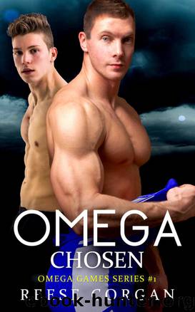 Omega: Chosen (Omega Games MPreg Series Book 1) by Reese Corgan
