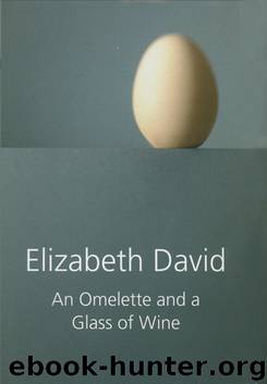 Omelette and a Glass of Wine by David Elizabeth