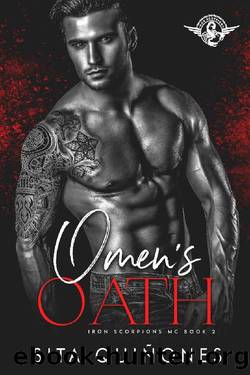 Omen's Oath (Iron Scorpions MC Book 2) by Sita Quiñones