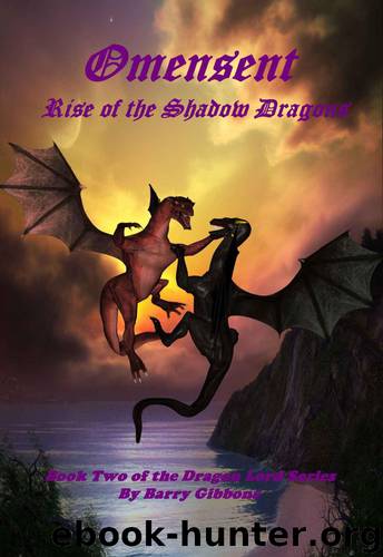 Omensent: Rise Of The Shadow Dragons (Book 2) by Barry Gibbons