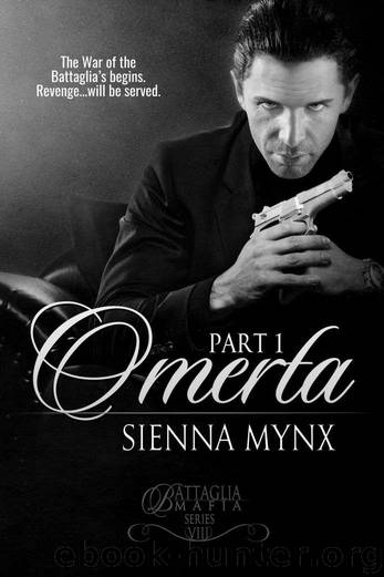 Omerta: Book One (Battaglia Mafia Series 8) by Sienna Mynx