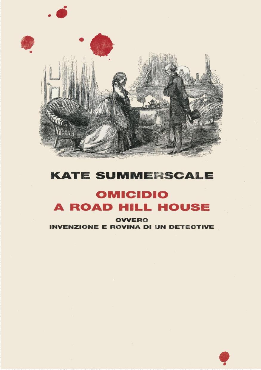 Omicidio a Road Hill House by Kate Summerscale