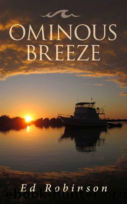 Ominous Breeze (Trawler Trash Book 8) by Ed Robinson