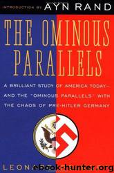 Ominous Parallels by Leonard Peikoff