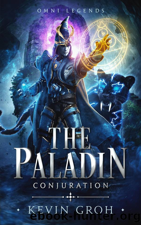 Omni Legends - The Paladin: Conjuration by Kevin Groh