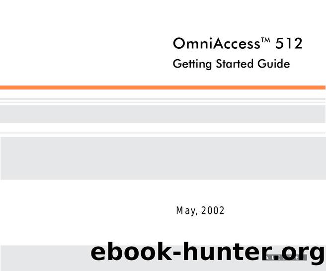 OmniAccess 512 Getting Started Guide by Alcatel