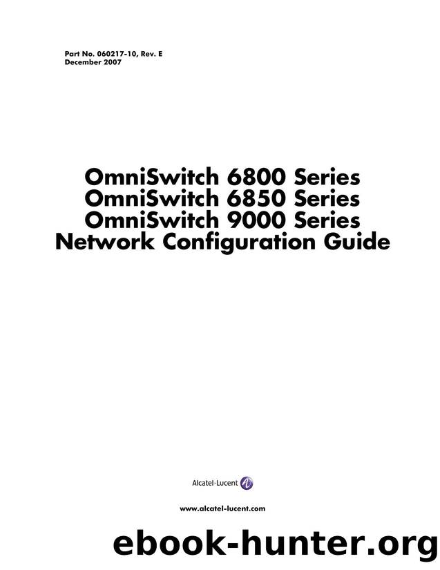 OmniSwitch 680068509000 Network Configuration Guide by Alcatel-Lucent