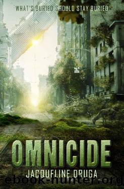 Omnicide by Jacqueline Druga