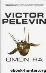 Omon Ra by Victor Pelevin