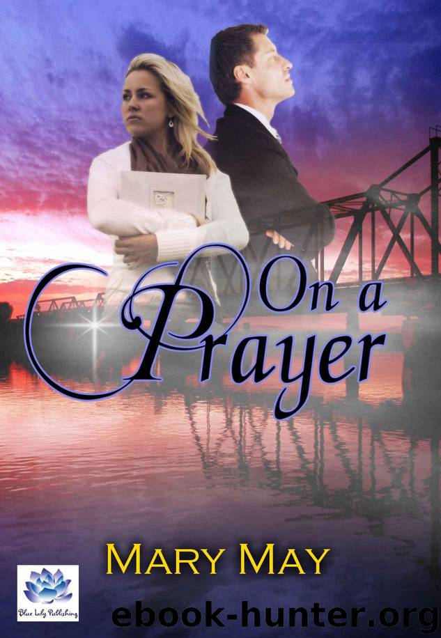 On A Prayer by May Mary