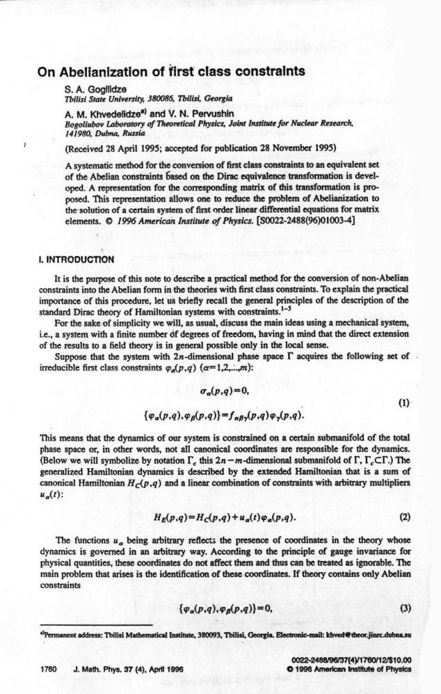 On Abelianization of First Class Constraints by S.A. Gogllidze A.M. Khvedelidze V.N. Pervushin