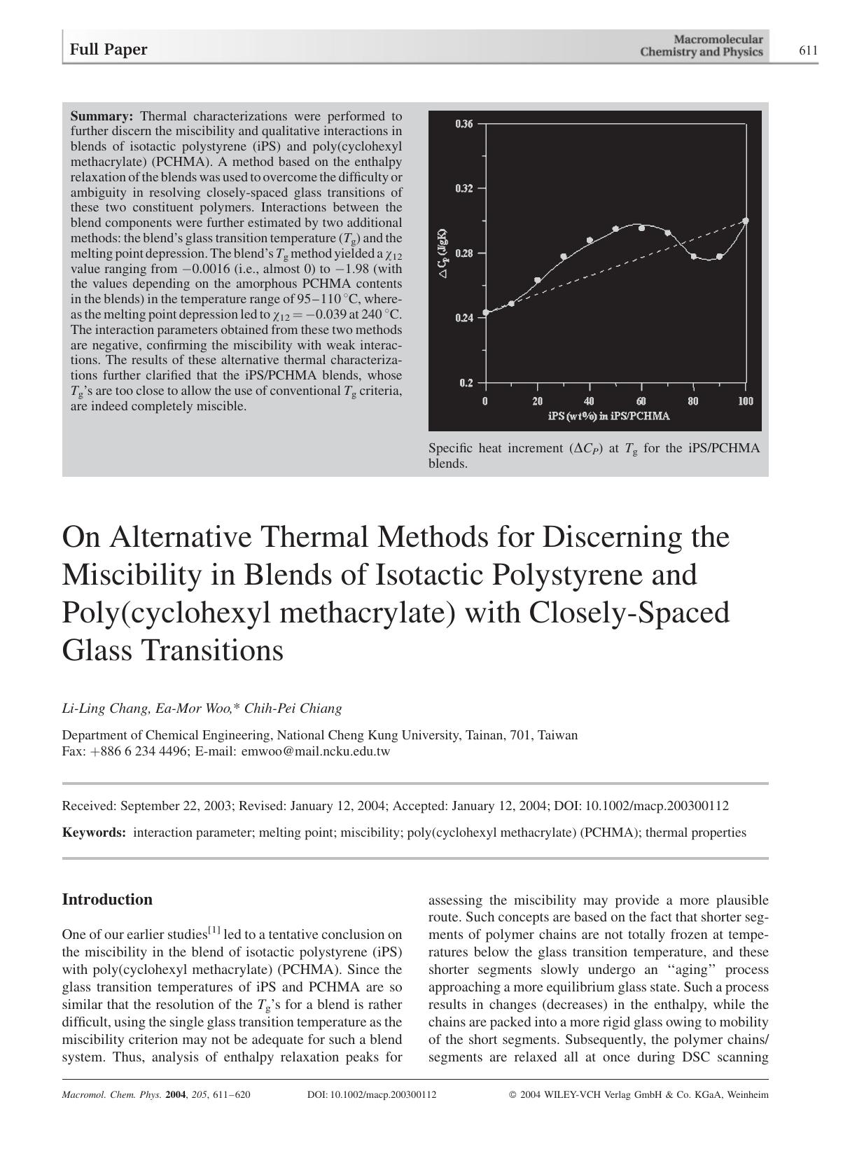 On Alternative Thermal Methods for Discerning the Miscibility in Blends of Isotactic Polystyrene and Poly(cyclohexyl methacrylate) with Closely-Spaced Glass Transitions by unknow