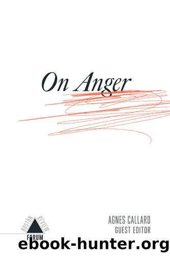 On Anger by Agnes Callard